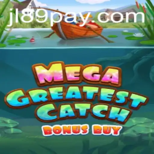 Experience the Thrill of MegaGreatestCatchBonusBuy: Your Ultimate Guide